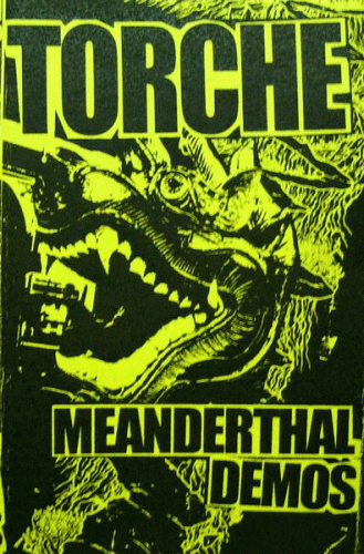 Torche : Meanderthal Demos